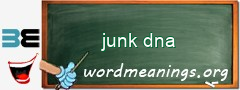 WordMeaning blackboard for junk dna